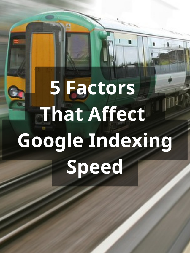 Google Indexing Speed