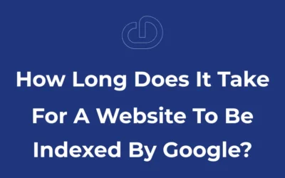 كم من الوقت يستغرق فهرسة الموقع الإلكتروني من قِبل جوجل؟