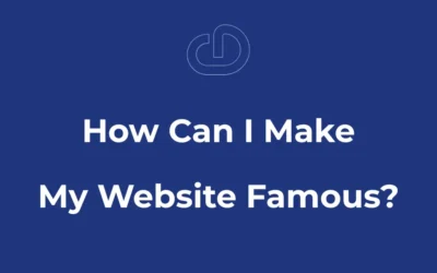 كيف يمكنني جعل موقعي الإلكتروني مشهورًا؟