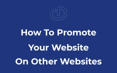 كيفية الترويج لموقعك الإلكتروني على المواقع الإلكترونية الأخرى